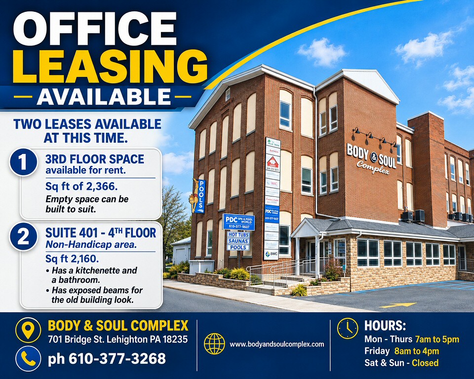 Office Leasing at Body And Soul Complex 701 Bridge St. Lehighton PA, Two Available Office Space For Lease Lehighton, Office Space For Rent,Commercial Rental,Office Space For Lease Lehighton PA